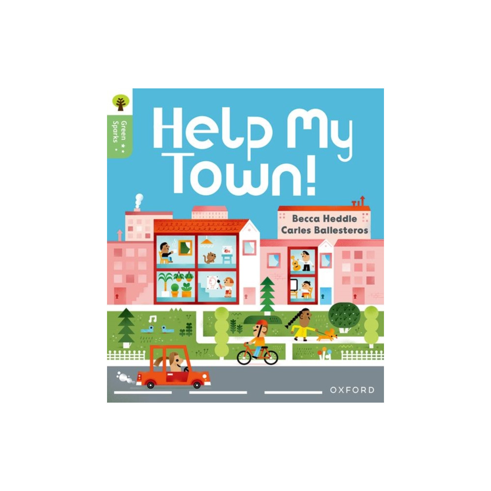 Produktbild för Oxford Reading Tree Green Sparks: Level 3: Help My Town! (häftad, eng)