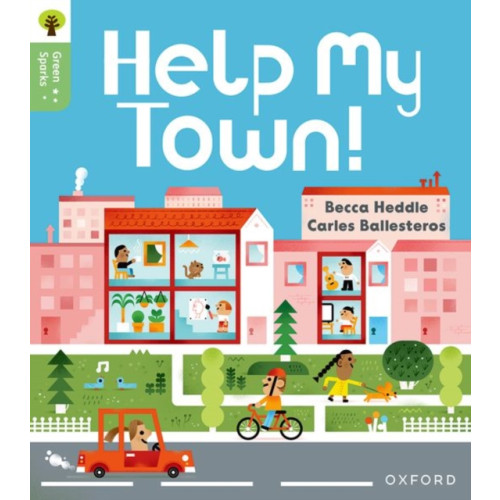 Oxford University Press Oxford Reading Tree Green Sparks: Level 3: Help My Town! (häftad, eng)