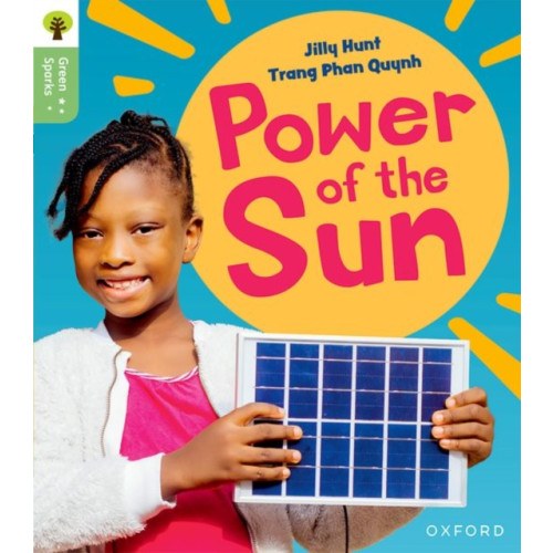 Oxford University Press Oxford Reading Tree Green Sparks: Level 5: Power of the Sun (häftad, eng)