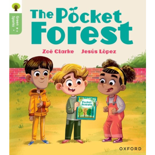 Oxford University Press Oxford Reading Tree Green Sparks: Level 4: The Pocket Forest (häftad, eng)