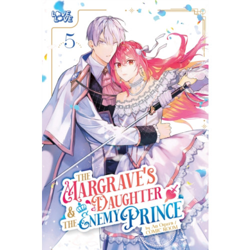 Tokyopop Press Inc The Margrave's Daughter & the Enemy Prince, Volume 5 (häftad, eng)