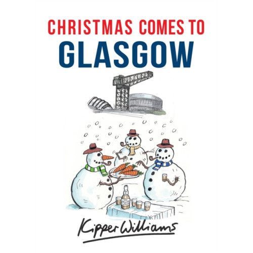 Amberley Publishing Christmas Comes to Glasgow (häftad, eng)