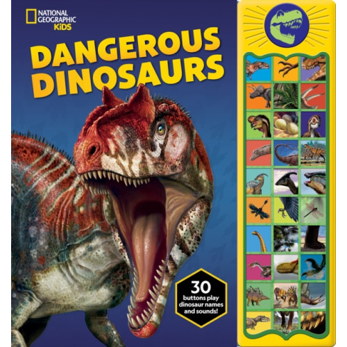 Phoenix International Publications, Incorporated National Geographic Kids: Dangerous Dinosaurs Sound Book (inbunden, eng)