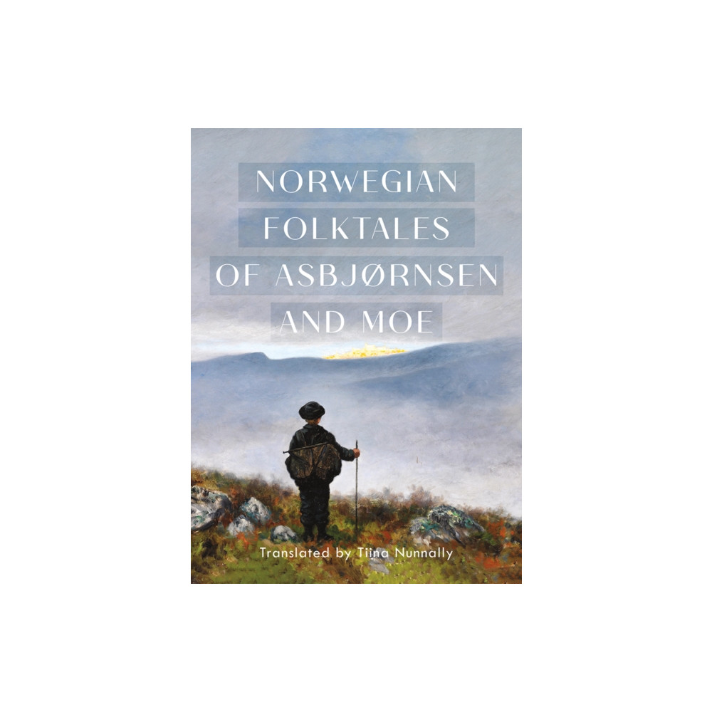 Produktbild för The Complete and Original Norwegian Folktales of Asbjørnsen and Moe (häftad, eng)