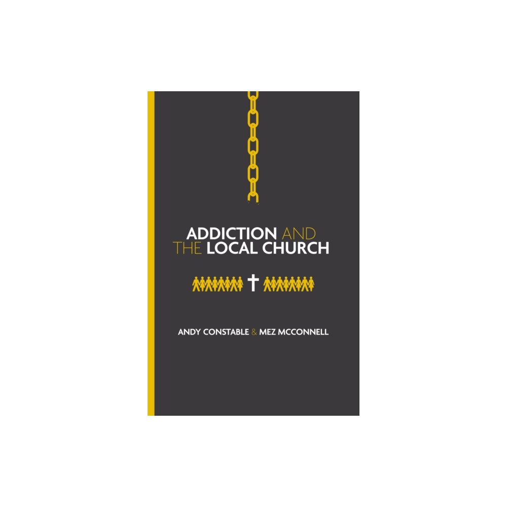Produktbild för Addiction and the Local Church (häftad, eng)