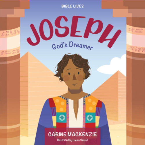 Christian Focus Publications Ltd Joseph: God's Dreamer (inbunden, eng)