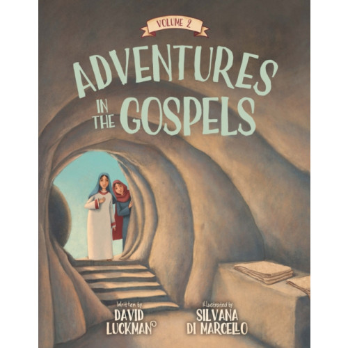 Christian Focus Publications Ltd Adventures in the Gospels Vol. 2 (inbunden, eng)