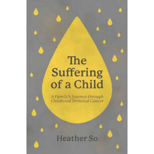 Christian Focus Publications Ltd The Suffering of a Child (häftad, eng)