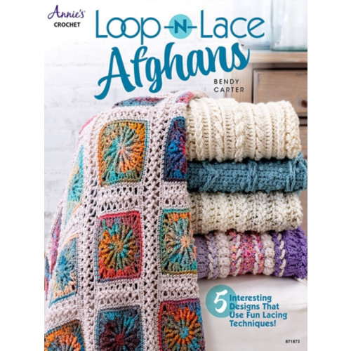 Annie's Publishing, LLC Loop 'n' Lace Afghans (häftad, eng)