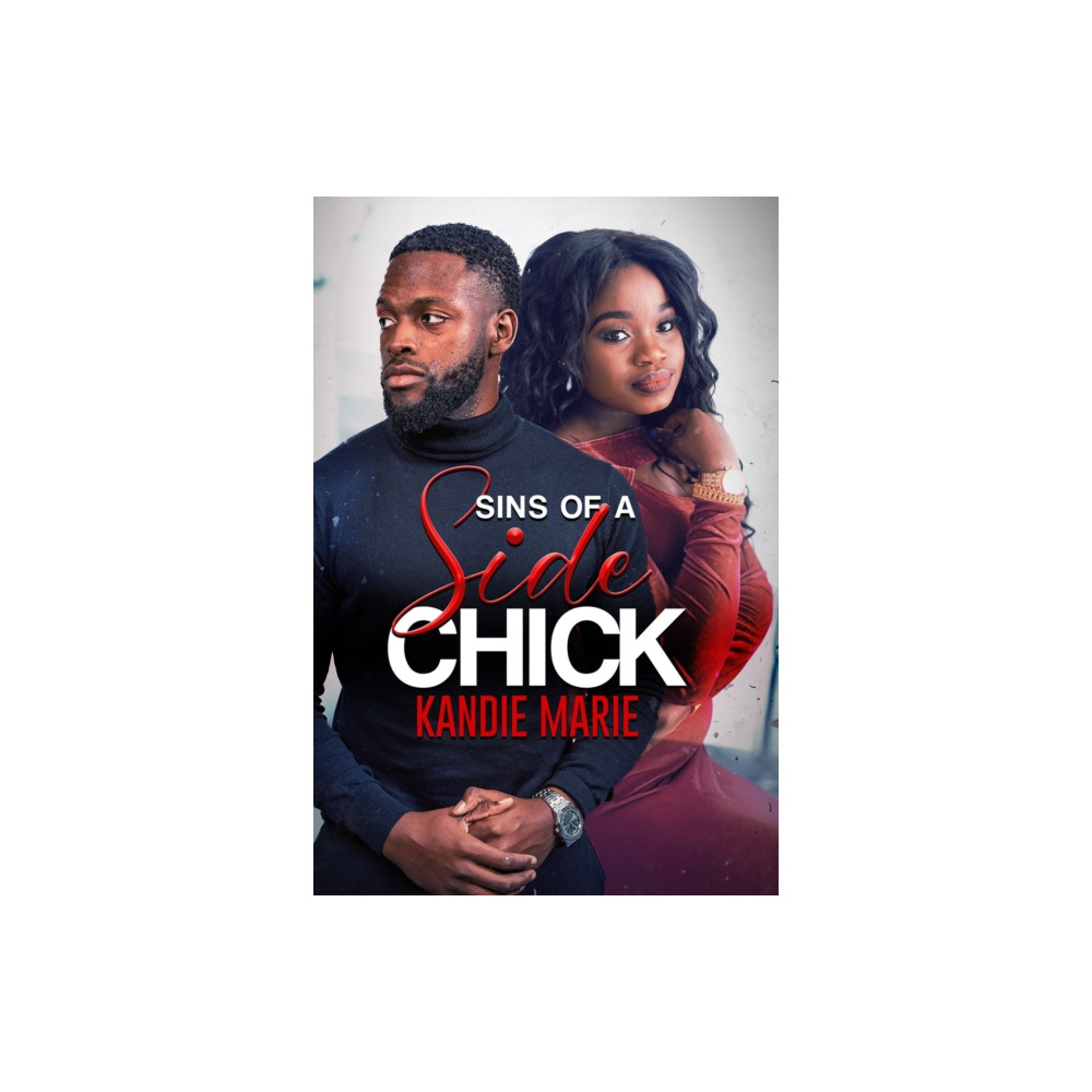 Produktbild för Sins of a Side Chick (häftad, eng)