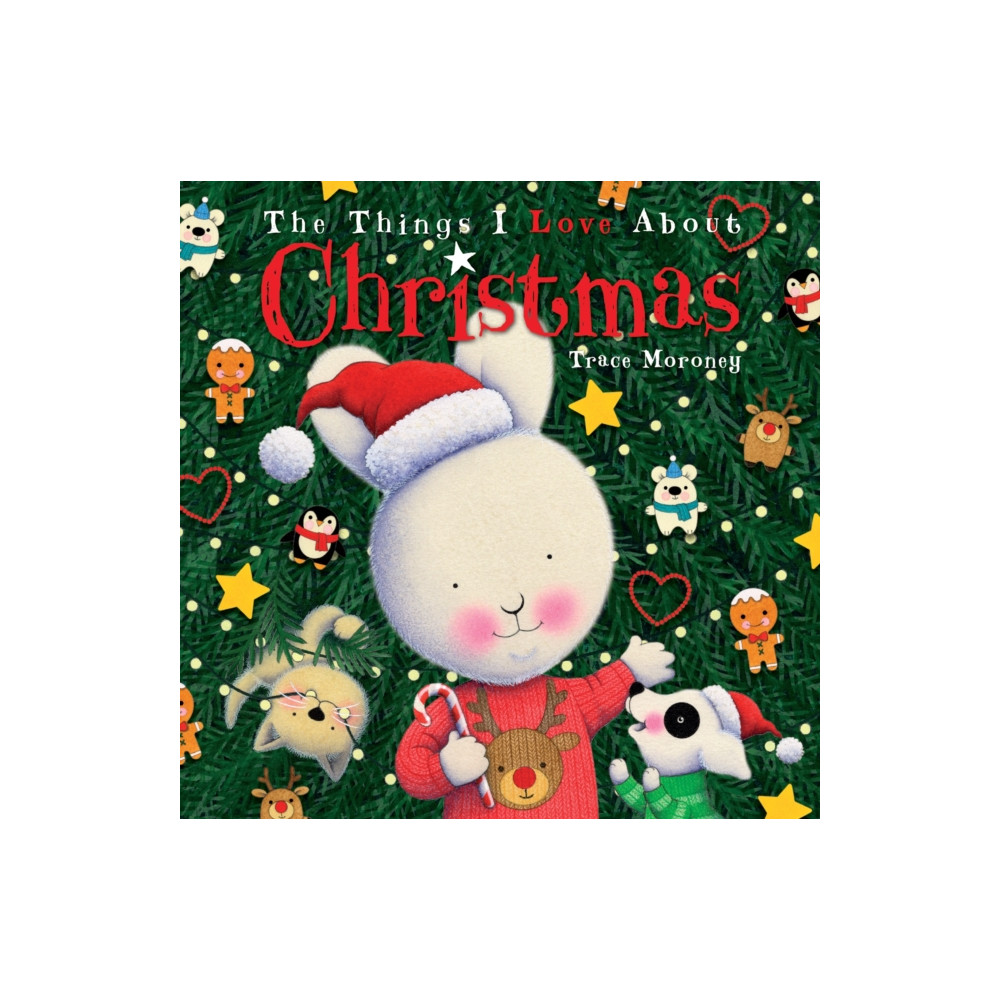 Produktbild för The Things I Love About Christmas (inbunden, eng)