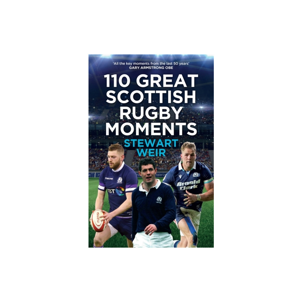Produktbild för 110 Great Scottish Rugby Moments (inbunden, eng)