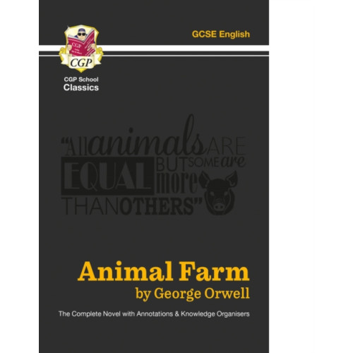 Coordination Group Publications Ltd (CGP) Animal Farm - The Complete Novel with Annotations and Knowledge Organisers (häftad, eng)