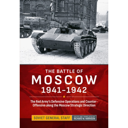 Helion & Company The Battle of Moscow 1941-1942 (inbunden, eng)