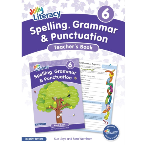 Jolly Learning Ltd Spelling, Grammar & Punctuation Teacher’s Book 6 (häftad, eng)