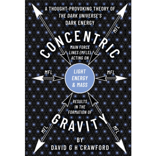 Troubador Publishing Concentric Gravity (häftad, eng)