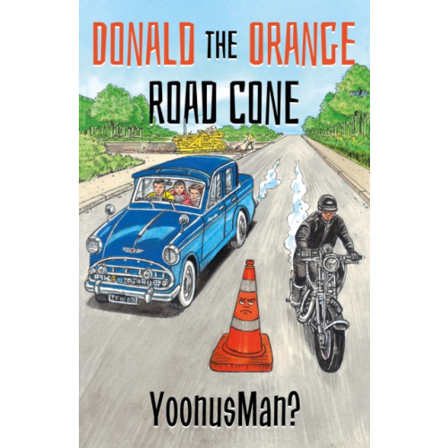 Troubador Publishing Donald the Orange Road Cone (häftad, eng)