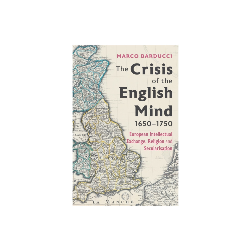 Produktbild för The Crisis of the English Mind, 1650-1750 (inbunden, eng)