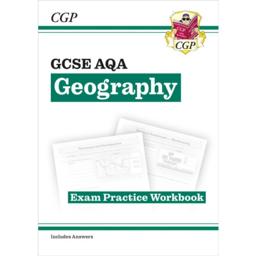 Coordination Group Publications Ltd (CGP) GCSE Geography AQA Exam Practice Workbook (includes answers) (häftad, eng)