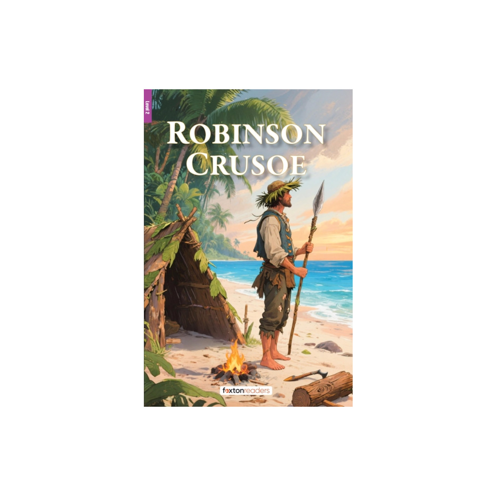 Produktbild för Robinson Crusoe - Foxton Reader Level-2 (600 Headwords A2/B1) with free online AUDIO (häftad, eng)