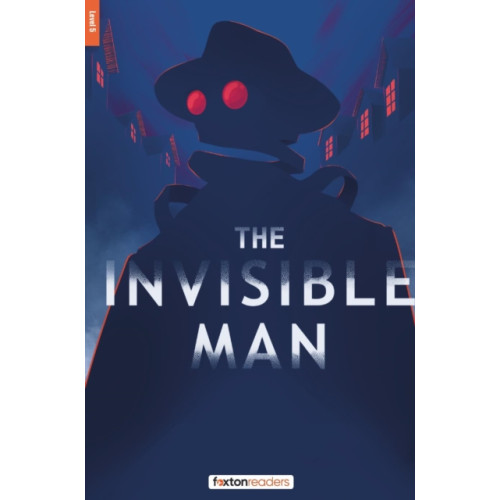 Foxton Books The Invisible Man - Foxton Reader Level-5 (1700 Headwords B2) with free online AUDIO (häftad, eng)