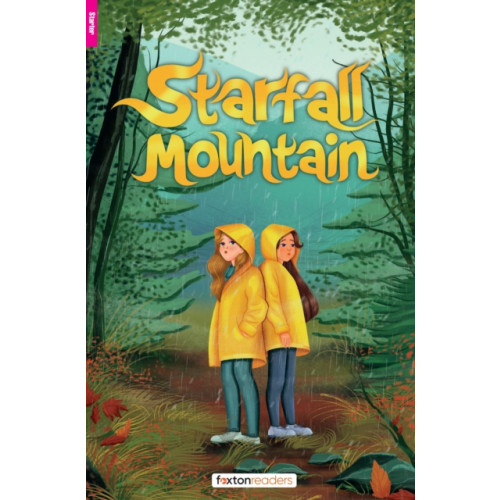 Foxton Books Starfall Mountain - Foxton Reader Starter Level (300 Headwords A1) with free online AUDIO (häftad, eng)