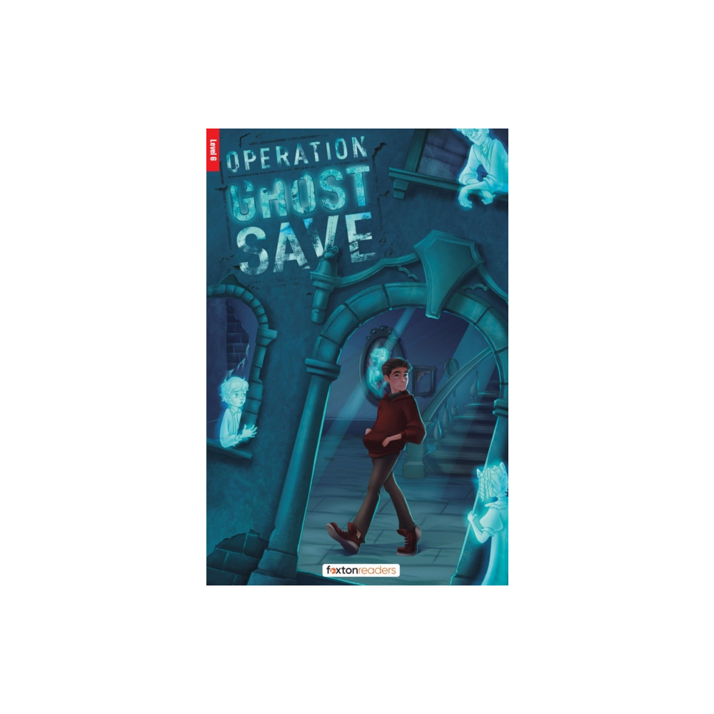 Produktbild för Operation Ghost Save - Foxton Reader Level-6 (2300 Headwords B2/C1) with free online AUDIO (häftad, eng)