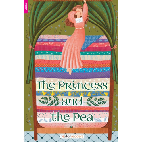 Foxton Books The Princess and the Pea - Foxton Reader Starter Level (300 Headwords A1) with free online AUDIO (häftad, eng)