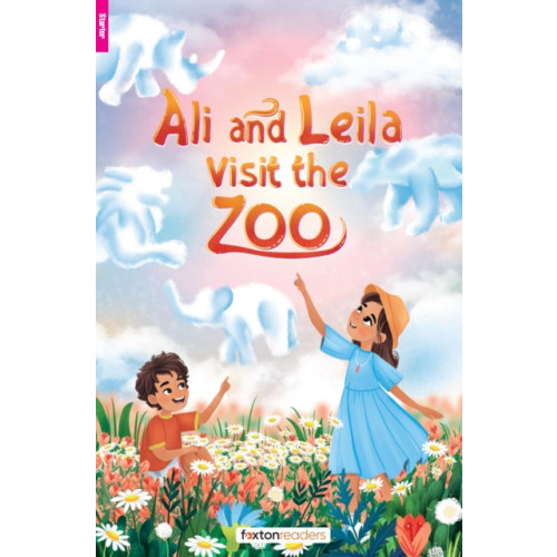 Foxton Books Ali and Leila Visit the Zoo - Foxton Reader Starter Level (300 Headwords A1) with free online AUDIO (häftad, eng)