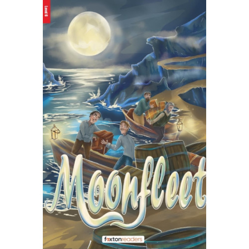 Foxton Books Moonfleet - Foxton Reader Level-6 (2300 Headwords B2/C1) with free online AUDIO (häftad, eng)