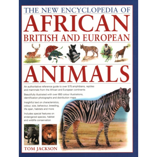 Anness publishing African, British & European Animals, The New Encyclopedia of (häftad, eng)
