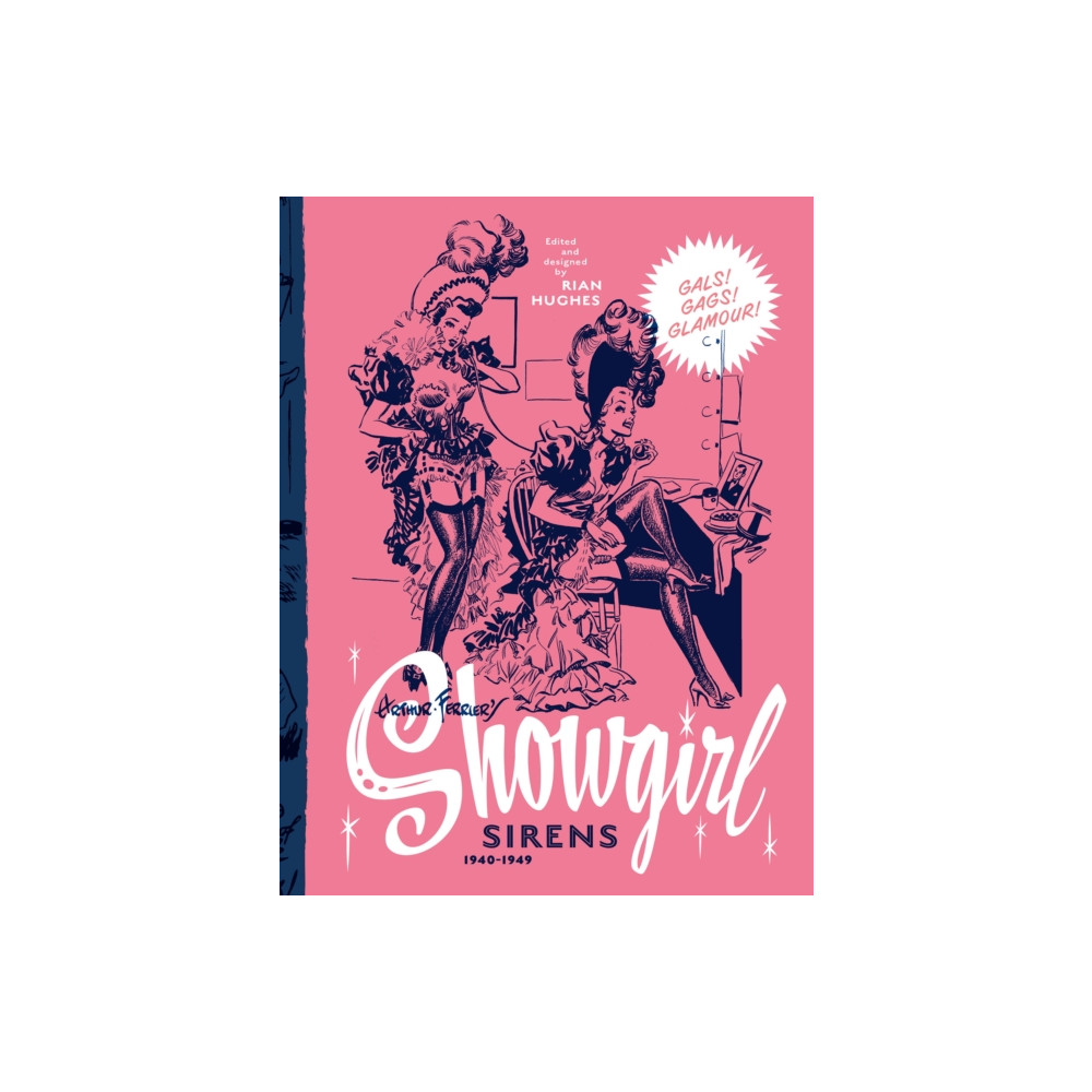 Produktbild för Arthur Ferrier's Showgirl Sirens 1940-1949 (inbunden, eng)
