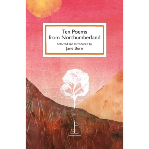 Candlestick Press Ten Poems from Northumberland (häftad, eng)