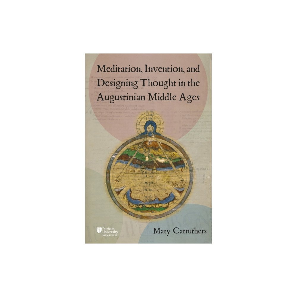 Produktbild för Meditation, Invention, and Designing Thought in the Augustinian Middle Ages (inbunden, eng)