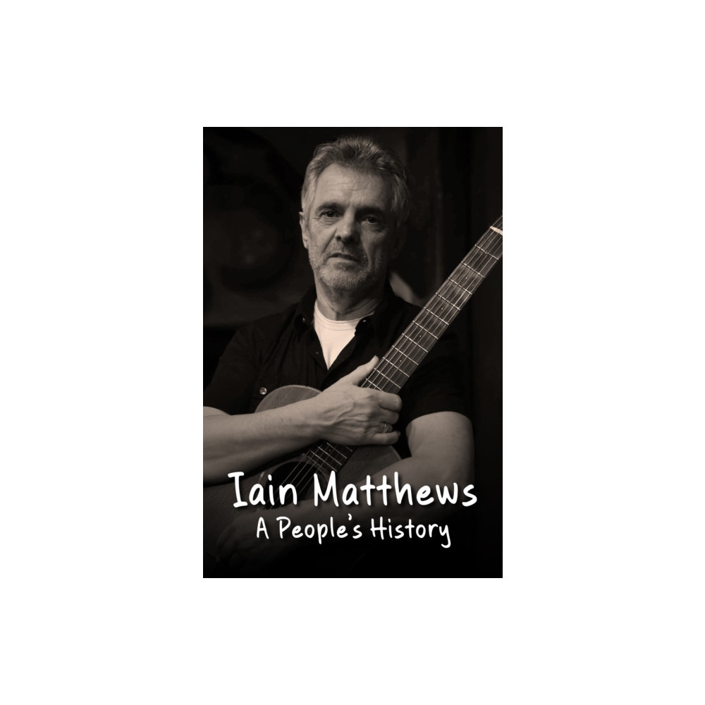 Produktbild för Iain Matthews (inbunden, eng)
