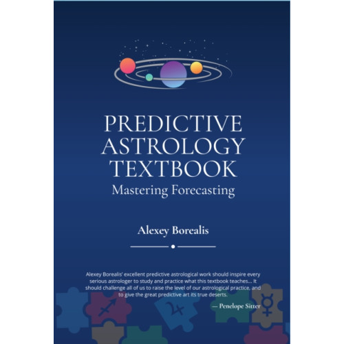 Wessex Astrologer Ltd Predictive Astrology Textbook: Mastering Forecasting (häftad, eng)