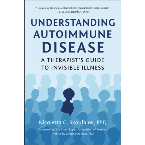 Hatherleigh Press,U.S. Understanding Autoimmune Disease (häftad, eng)
