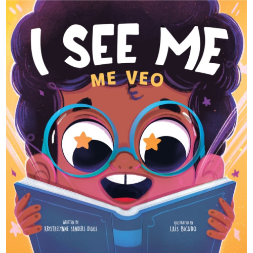 I See Me: Me Veo , Diggs Publishing (Bilingual) , Diggs Publishing (inbunden, english)