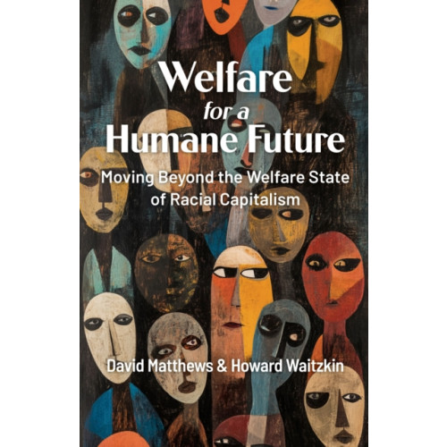 Daraja Press Welfare for a Humane Future (häftad, eng)