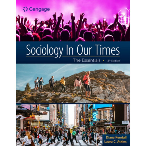 Cengage Learning, Inc Sociology in Our Times: The Essentials (häftad, eng)