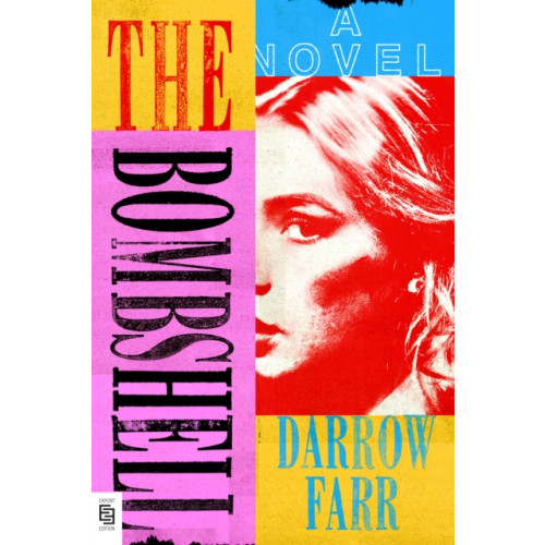 Not Stated The Bombshell (häftad, eng)