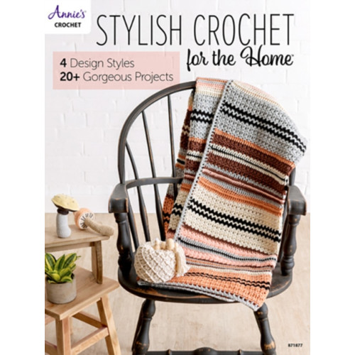 Annie's Publishing, LLC Stylish Crochet for the Home (häftad, eng)