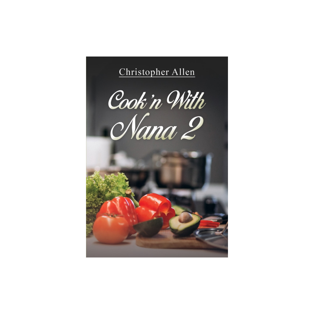 Produktbild för Cook'n With Nana 2 (häftad, eng)