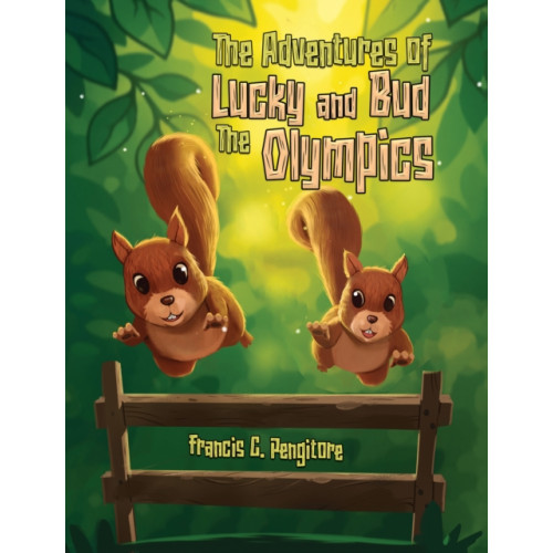 Austin Macauley Publishers LLC The Adventures of Lucky and Bud: The Olympics (häftad, eng)