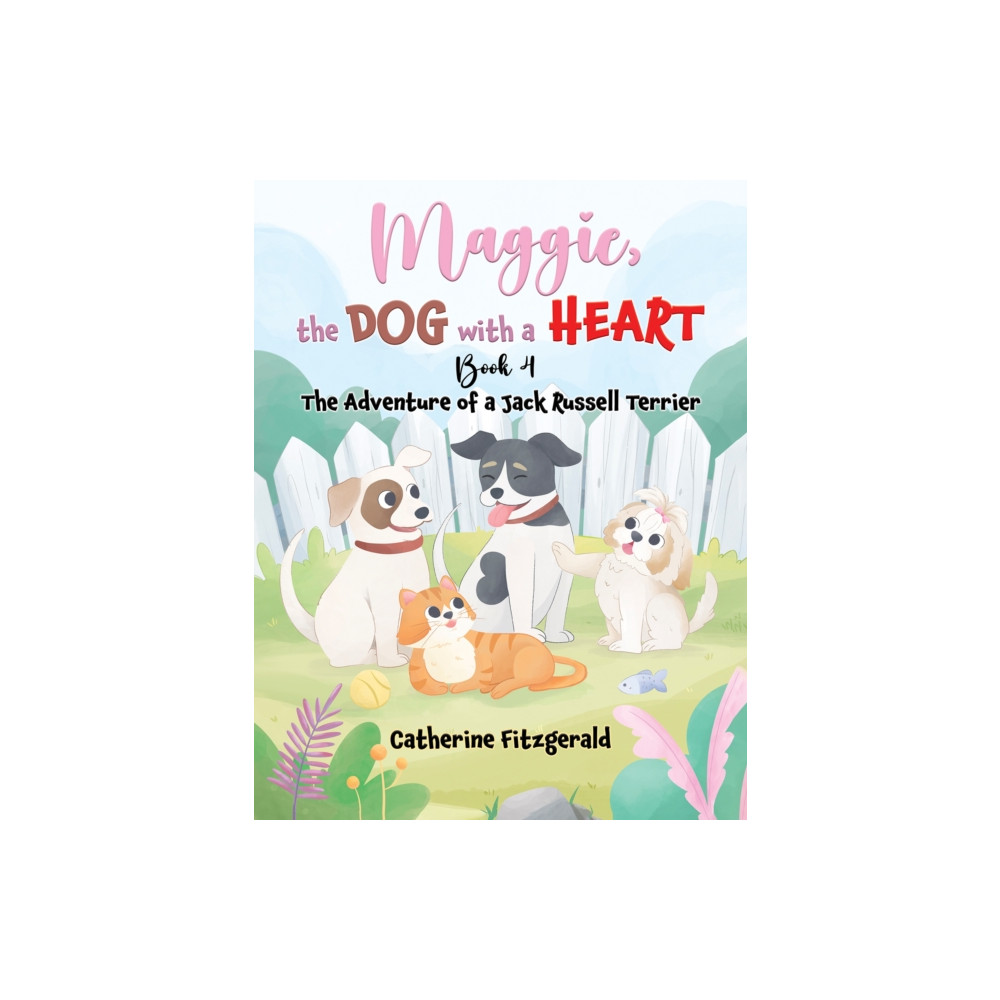 Produktbild för Maggie, the Dog with a Heart: Book 4 (häftad, eng)