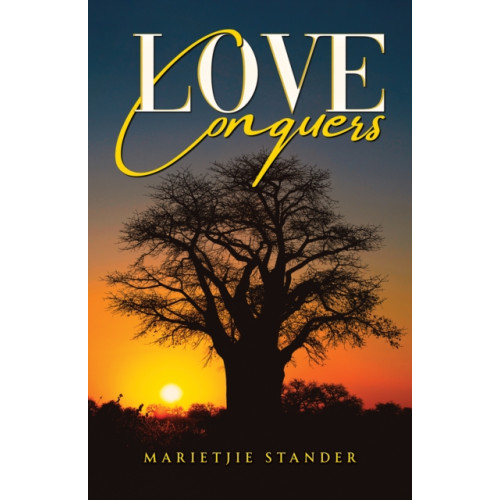 Austin Macauley Publishers LLC Love Conquers (häftad, eng)