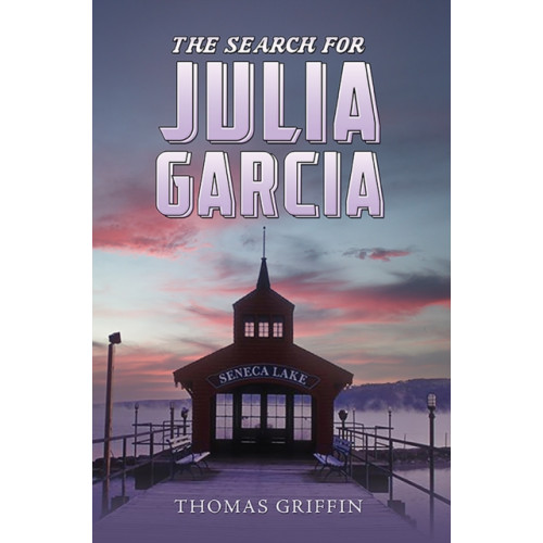Austin Macauley Publishers LLC The Search for Julia Garcia (häftad, eng)