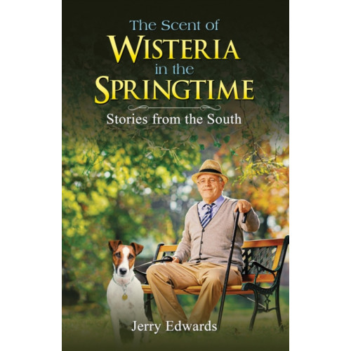 Austin Macauley Publishers LLC The Scent of Wisteria in the Springtime (häftad, eng)