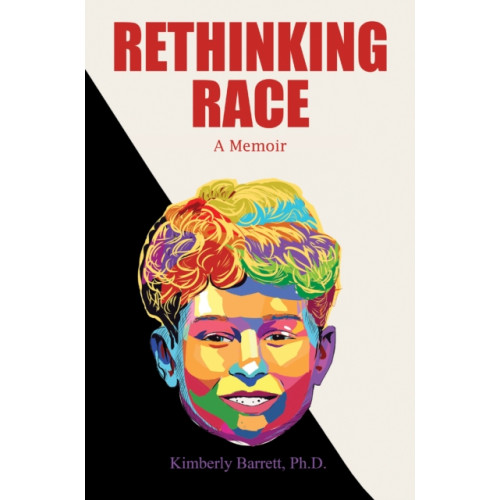 Austin Macauley Publishers LLC Rethinking Race (häftad, eng)