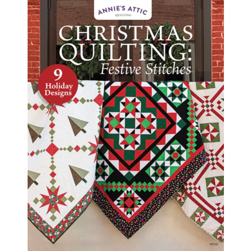 Annie's Publishing, LLC Christmas Quilting: Festive Stitches (häftad, eng)